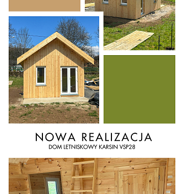 Nowa realizacja naszej firmy – domek letniskowy Karsin VSP28!
